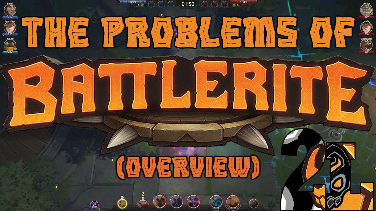 The Problems of Battlerite (Overview)