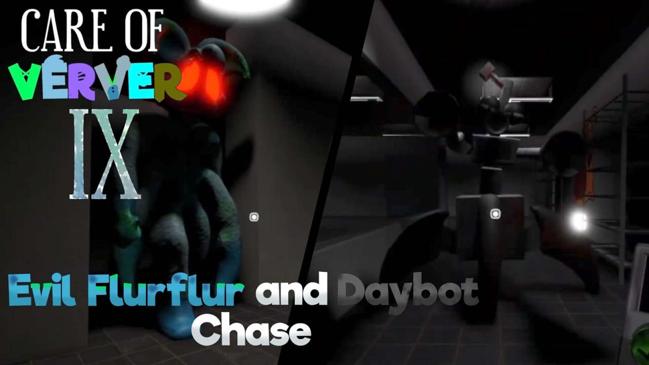 Care Of Verver 9 | Evil Flurflur and Daybot Chase Roblox Remake