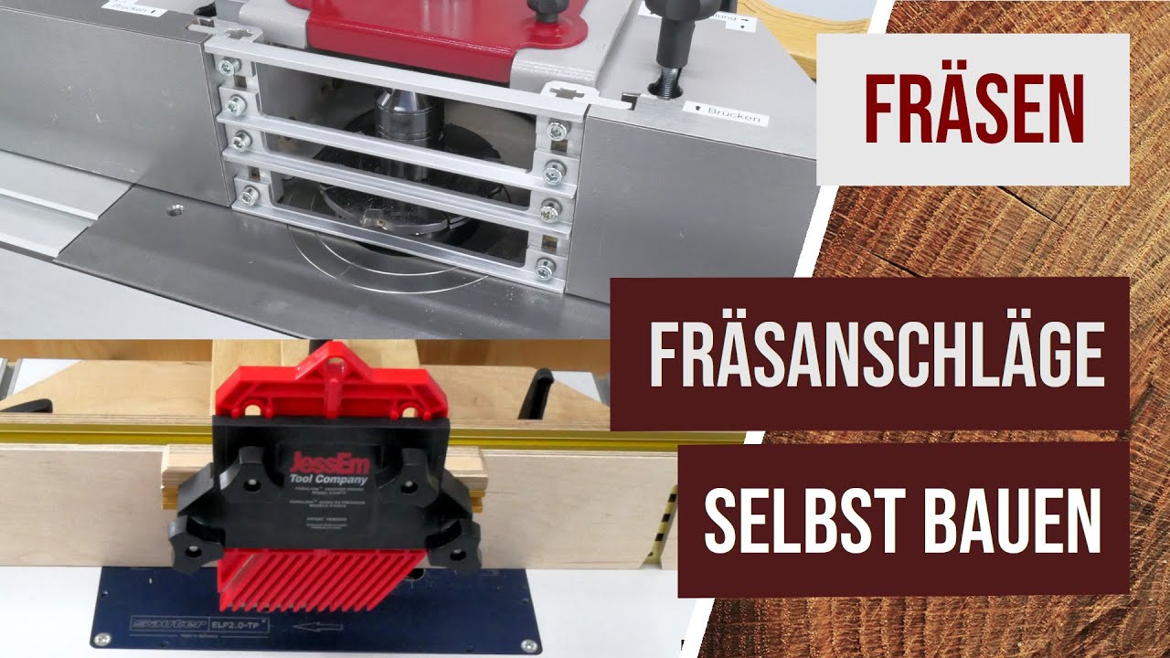 Fräsanschläge selbst bauen - für Tischfräse und Frästisch