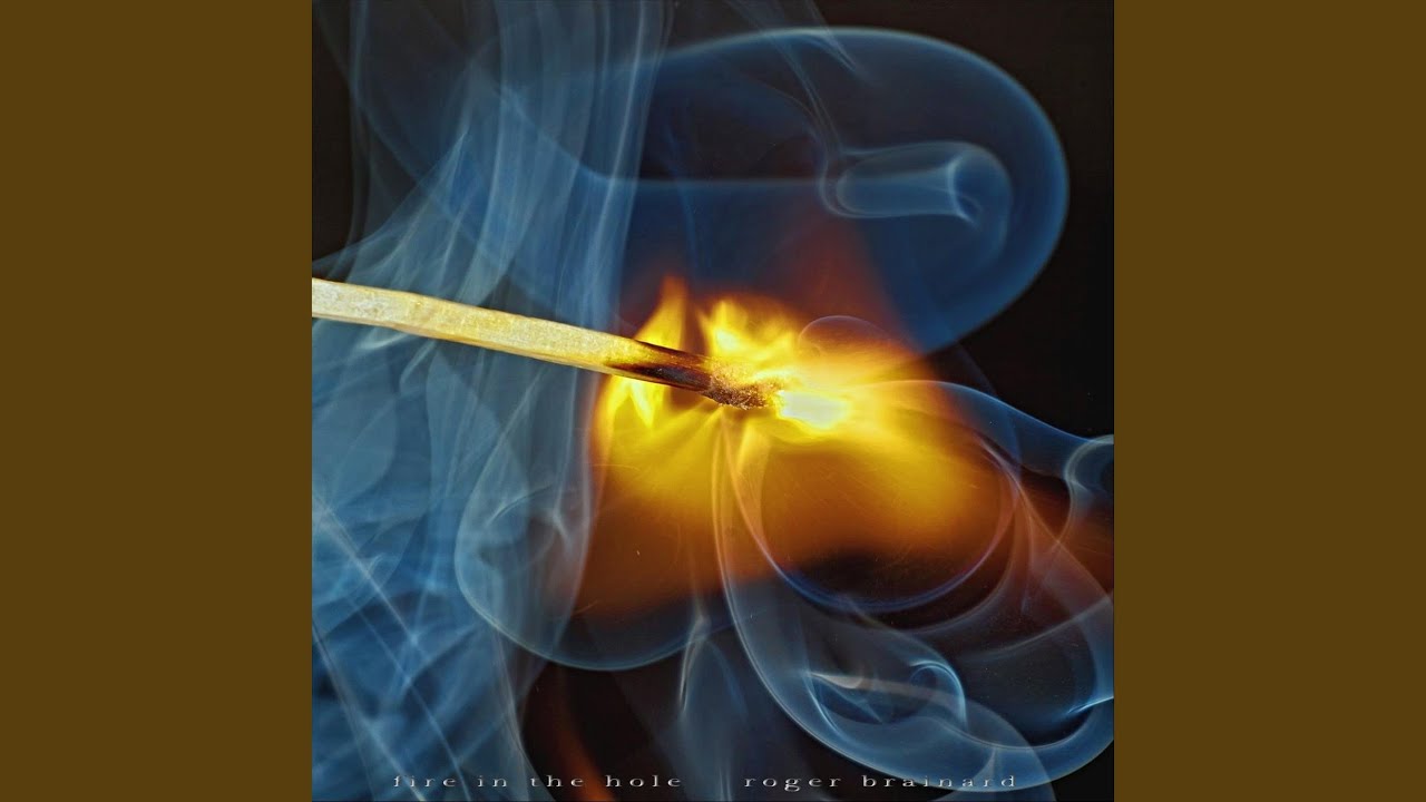 Fire in the Hole