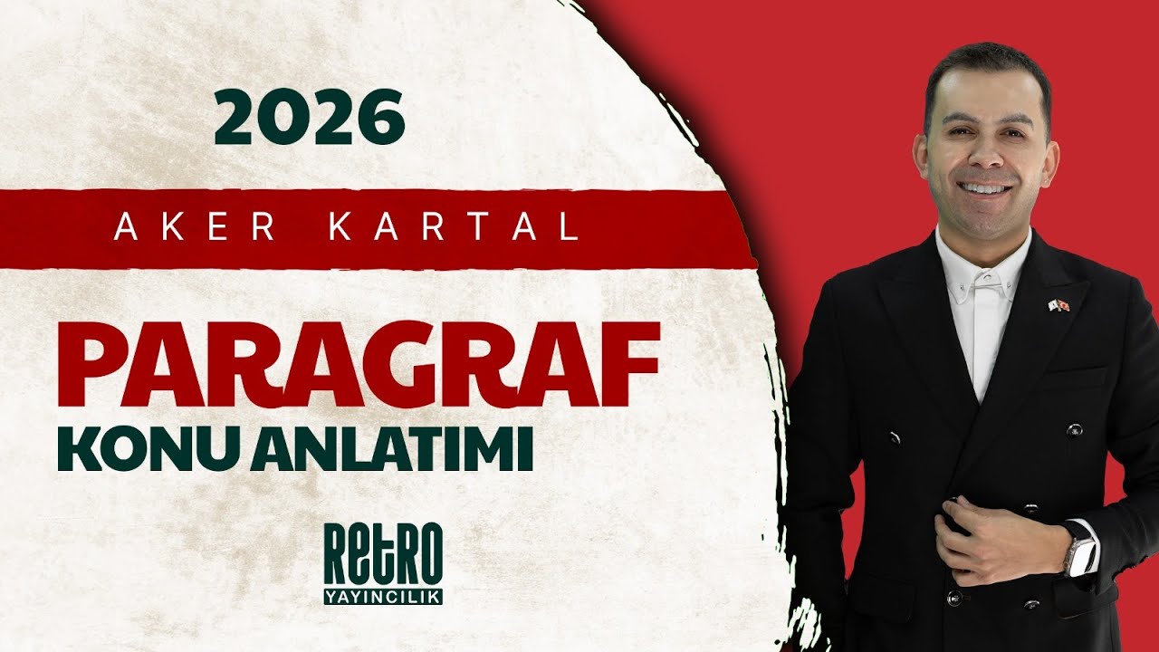 8) Paragrafta Anlam | Anlatım Özellikleri | Türkçe | Aker KARTAL - 2026
