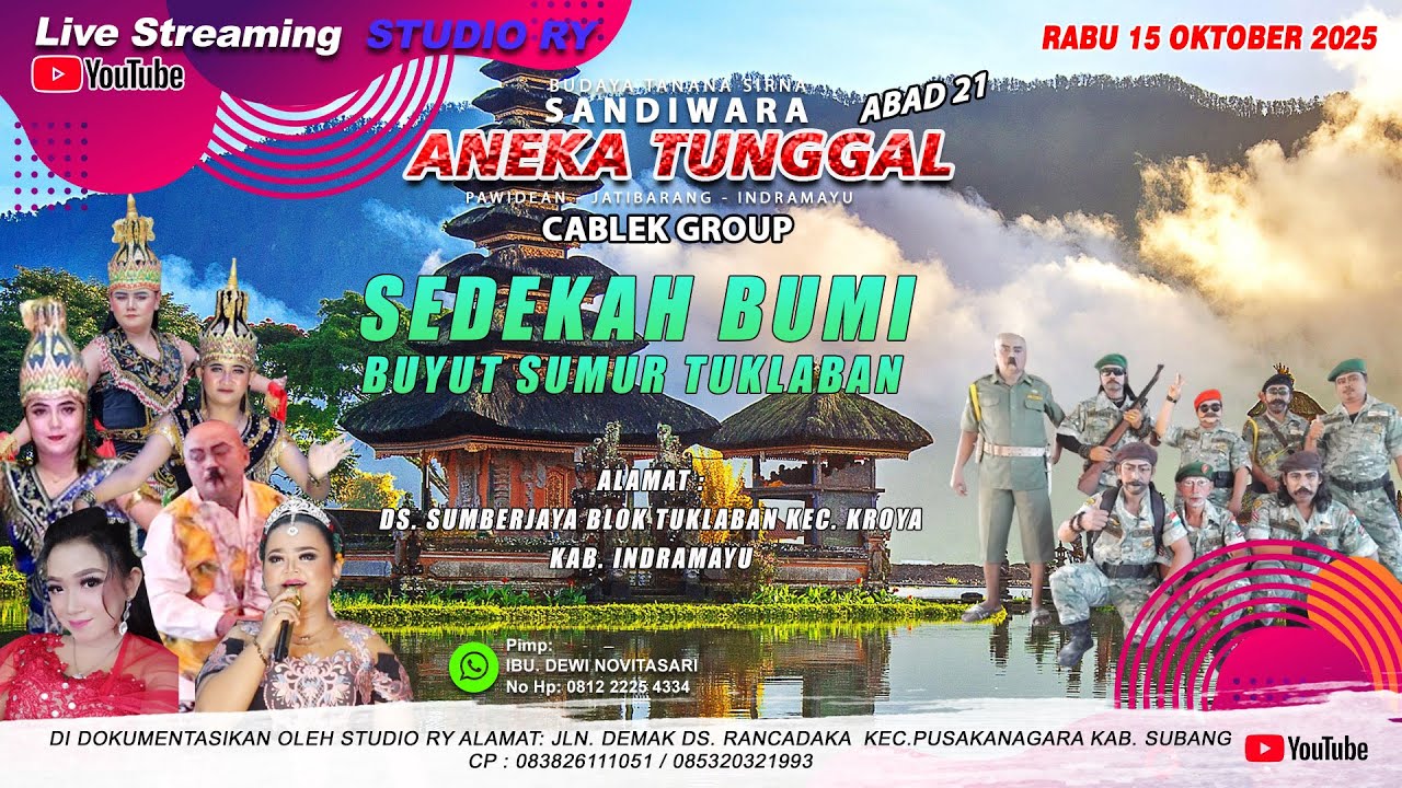 🔴LIVE #MALAM ANEKA TUNGGAL SEDEKAH BUMI BUYUT SUMUR TUKLABAN SUMBERJAYA-KROYA-INDRAMAYU | 15-OKT-25