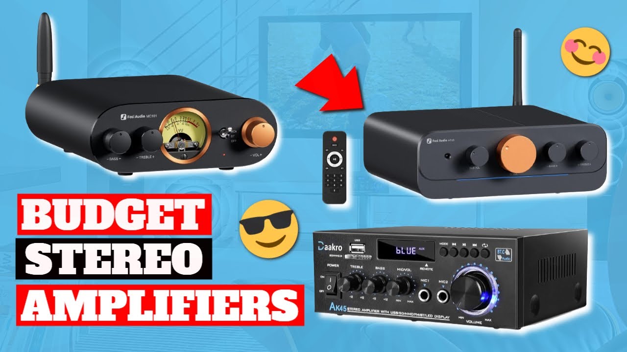 Top 5 Budget Stereo Amplifiers in 2024 | Best Amplifiers for Your Sound System