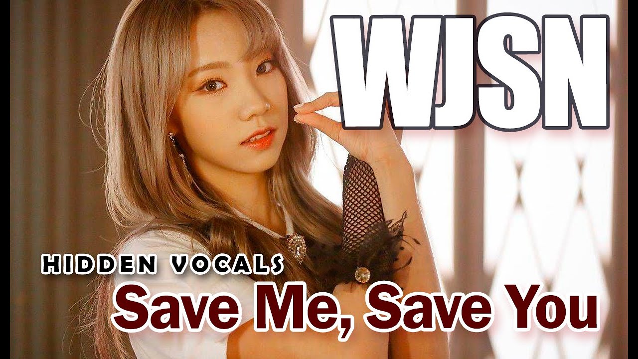 WJSN - Save Me, Save You