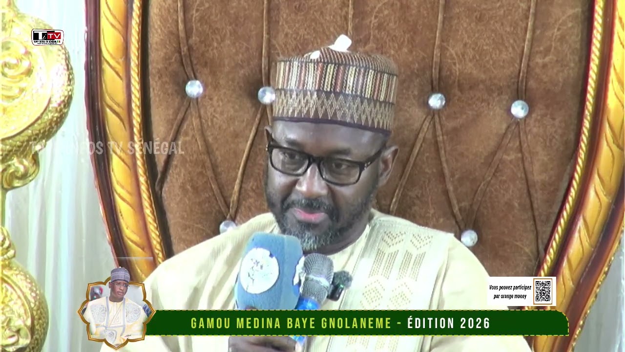 GAMOU MEDINA BAYE GNIOLANEM MAGAL BAYE SI XOLL YI 202:KADOU CHEIKH ABDOU MALICK NIASS