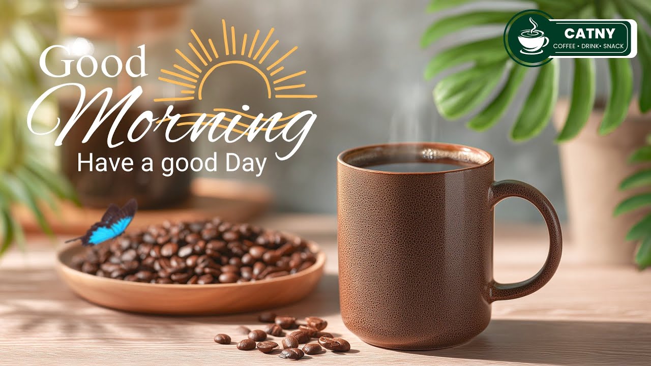 Good Morning Jazz | Happy Bossa Nova Instrumental Music for a Positive & Relaxing Day