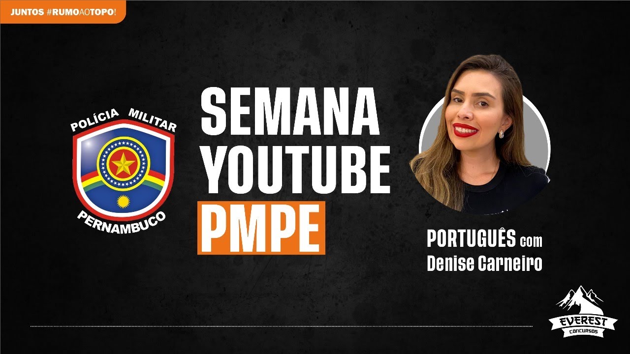 SEMANA PMPE: LÍNGUA PORTUGUESA - Prof. Denise Carneiro | Banca INSTITUTO AOCP
