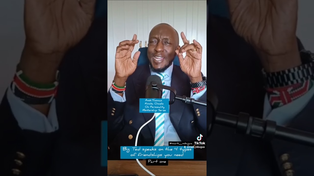 Amb. Thomas Kwaka Omolo on Personality Mentorship Series