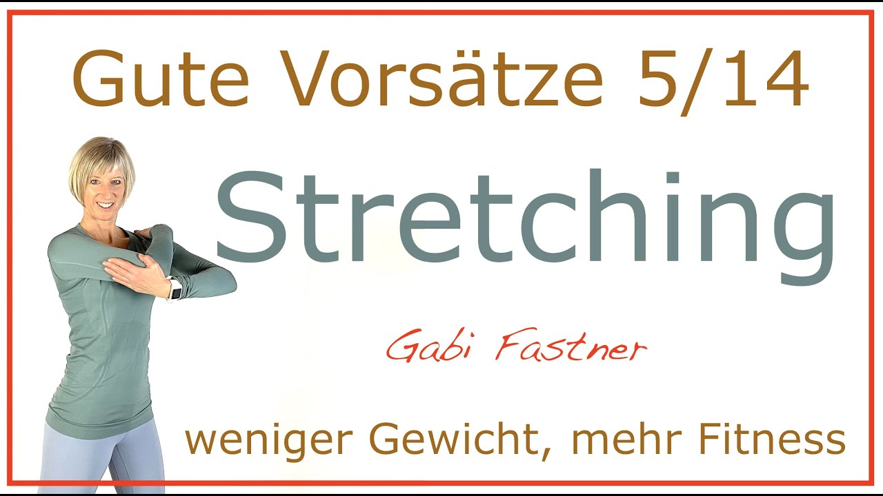 5/14📌45 min. Stretching - Stunde | ohne Geräte | Gute Vorsätze