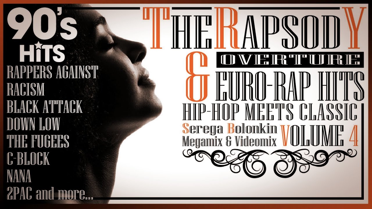 90's best Euro-Rap & Rapsody Hits Vol.4 (Serega Bolonkin Video Mix)│Хиты Рэпсоди и ЕвроРэп Видеомикс