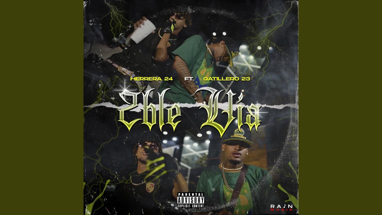 2Ble Via (feat. Gatillero 23)