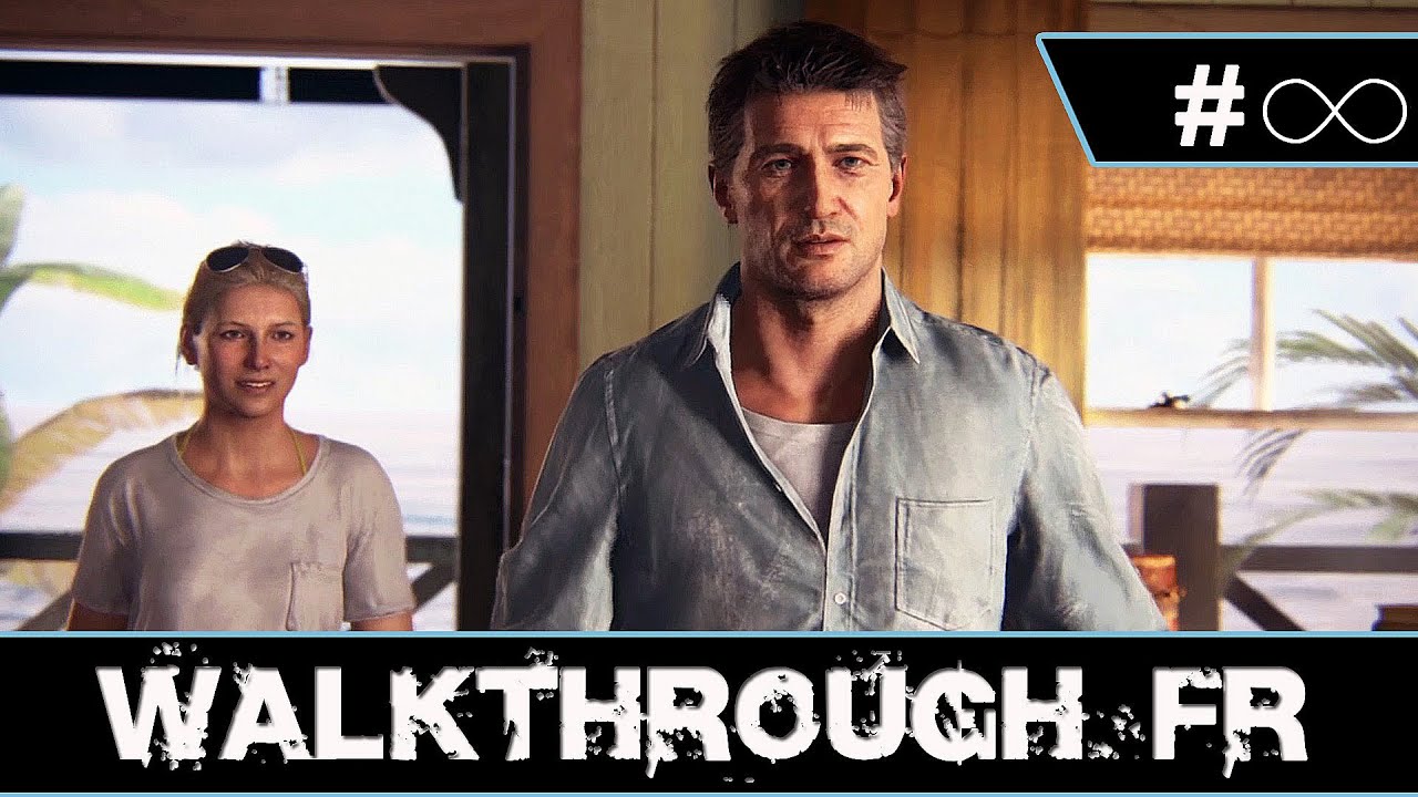 UNCHARTED 4 - Épilogue Walkthrough (FR) (1080p) - FIN