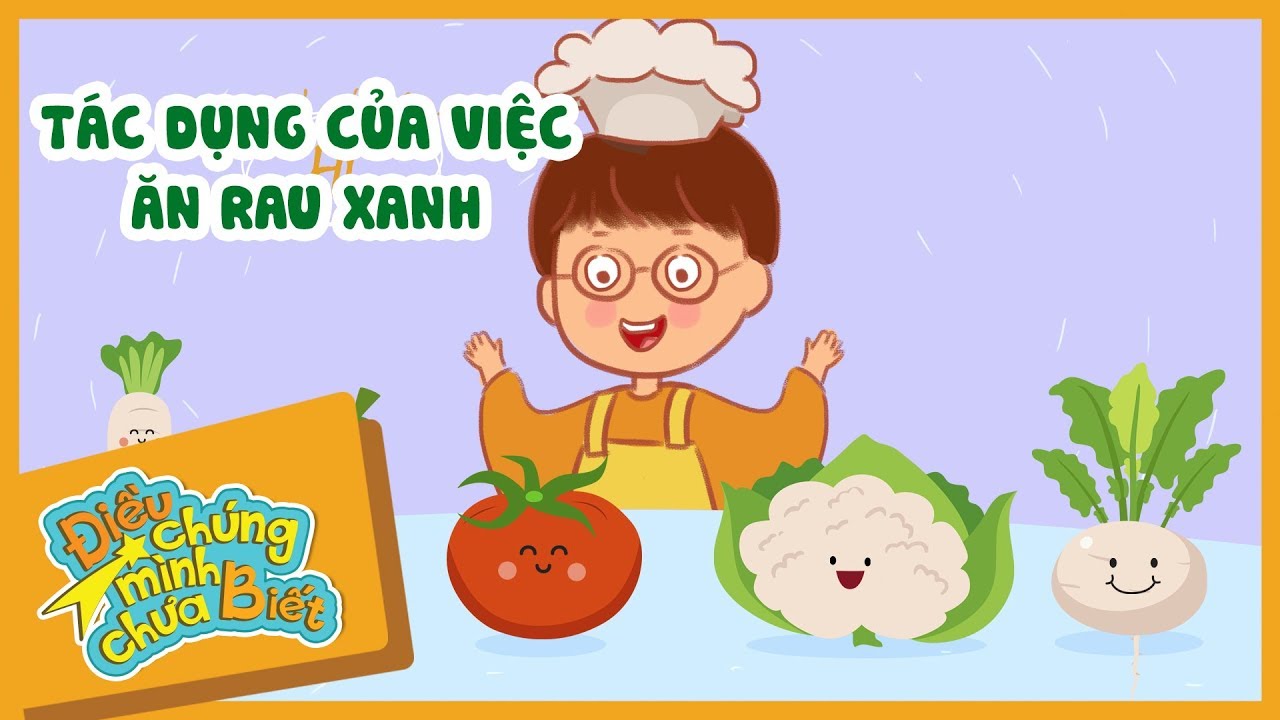 Tác Dụng Của Việc Ăn Rau Xanh | Điều Chúng Mình Chưa Biết | Hi Pencil Studio
