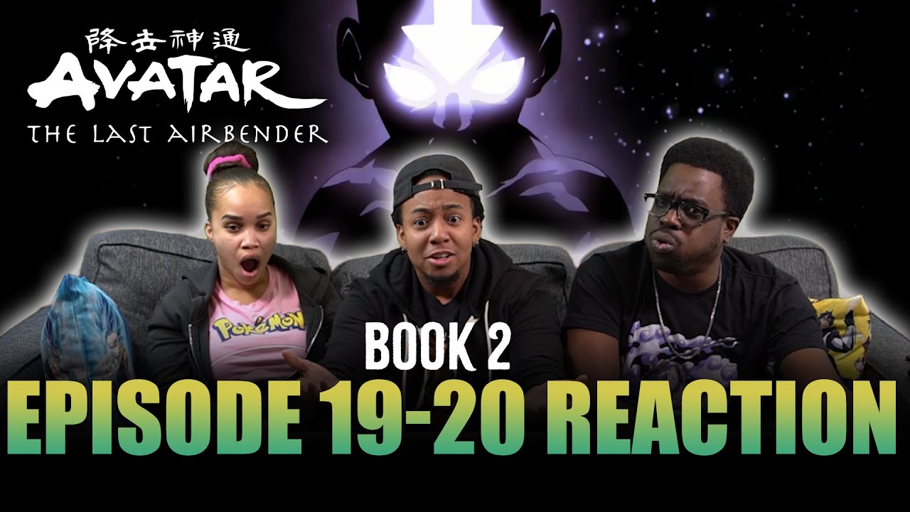 The Crossroads of Destiny | Avatar Book 2 Ep 19-20 Reaction