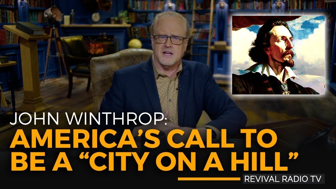 John Winthrop - City Upon a Hill