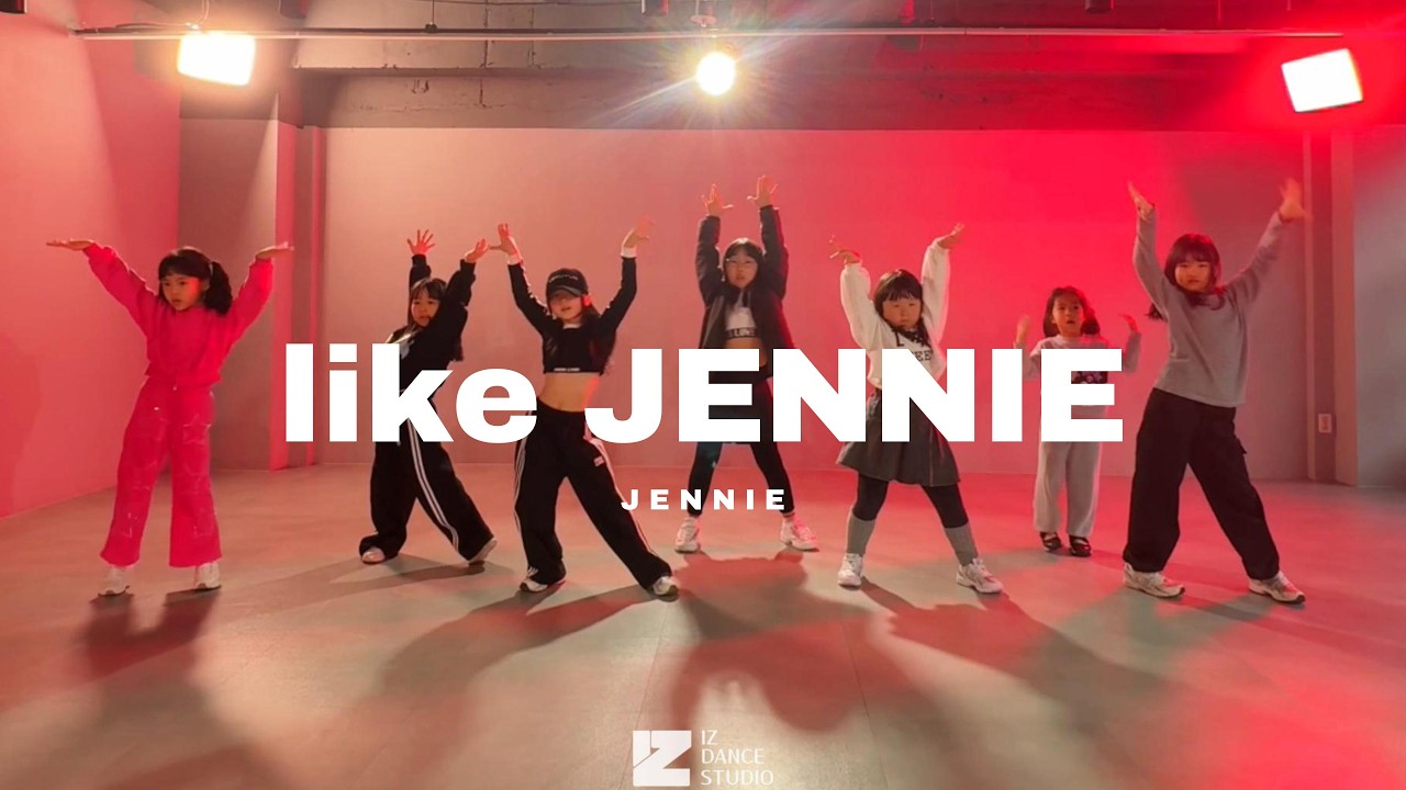 Jennie - like JENNIE (MMA ver.) ㅣ K - POP 키즈A ㅣ 이즈댄스스튜디오