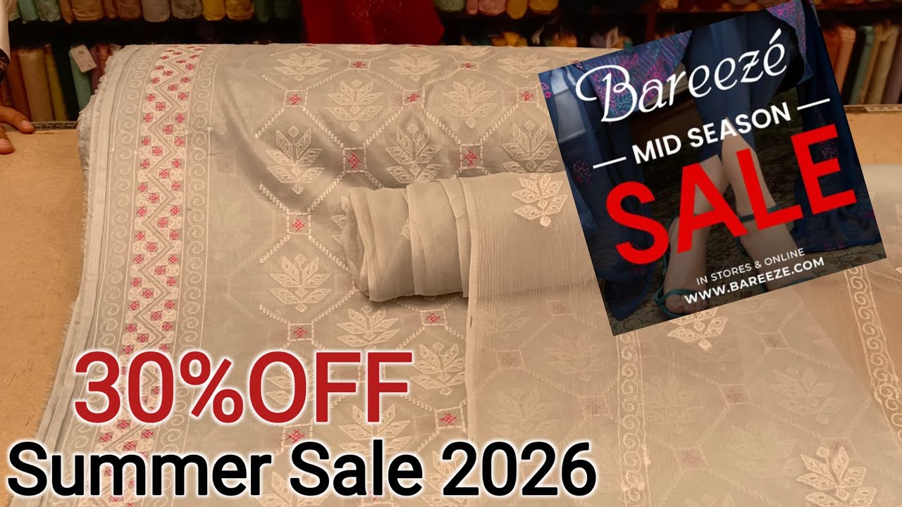 Bareeze Mid Summer Sale 2026🔥 Bareeze Summer Sale 30%OFF 😍 Bareeze Lawn Sale Today ❣️