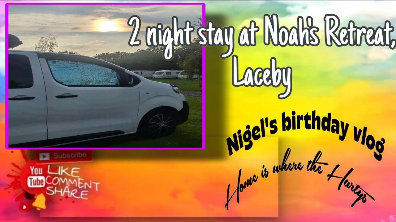CAMPERVAN - Noah’s Retreat, Laceby. 2 night campervan stop over