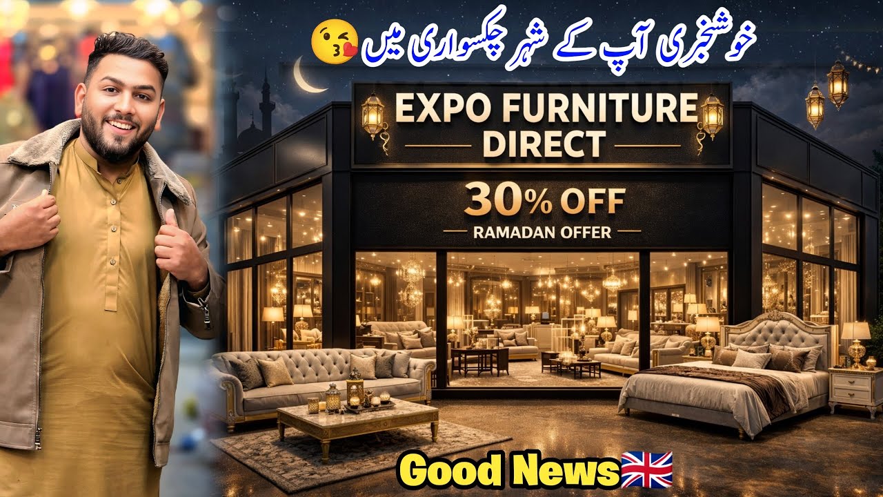 Good News for Overseas peoples 🇬🇧 | 30% off on Luxury Furniture ❤️ | Expo Furniture Direct 