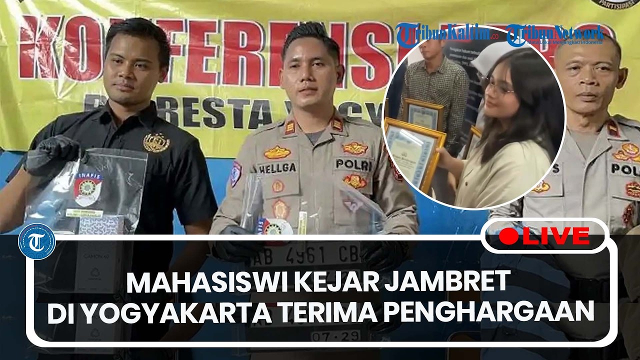 🔴LIVE: Mahasiswi Kejar Jambret di Yogyakarta, Terima Penghargaan