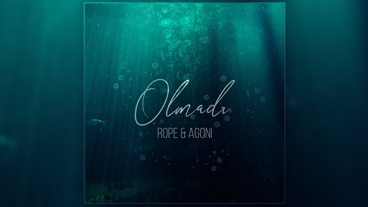 Rope feat. Agoni - Olmadı