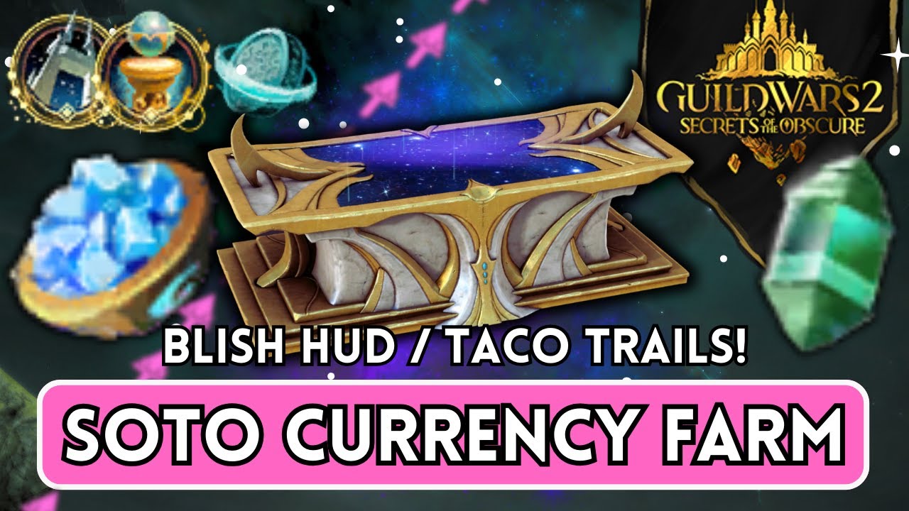 SotO Currency Farm Taco Trails | Static Charges, Pinch of Stardust, Greater Arcane Chest | GW2