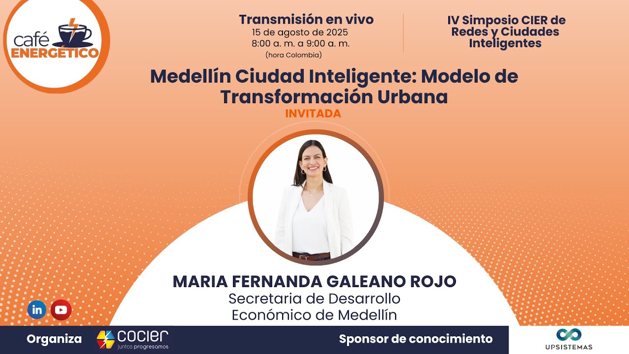 Medellín Ciudad Inteligente: Modelo de Transformación Urbana