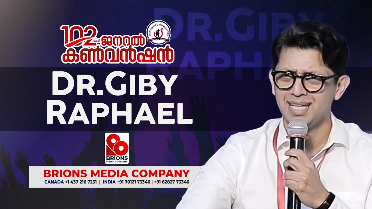 Dr.Giby Raphael | 102nd COG General Convention | #brionsmediacompany