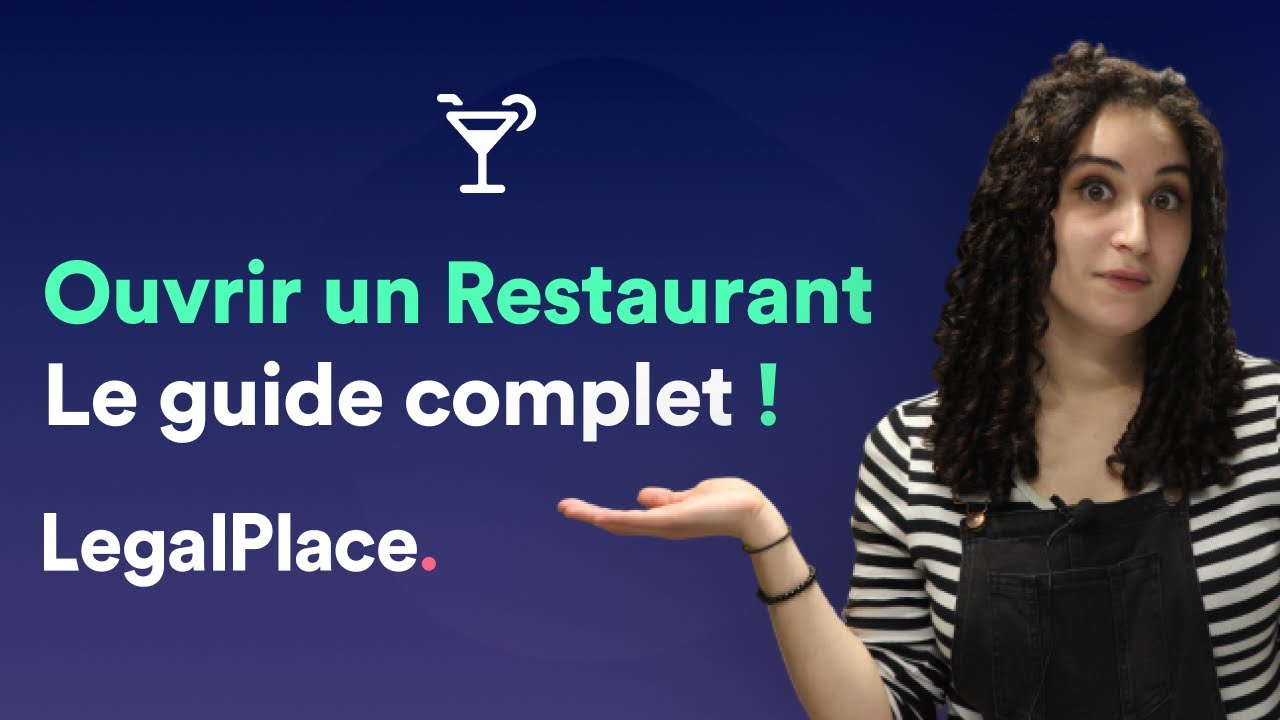 Comment ouvrir un restaurant ?