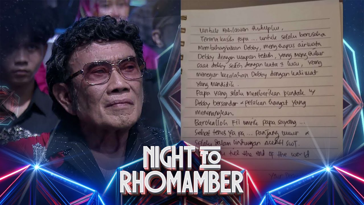 Surat Dari Anak Rhoma Irama Untuk Papa! Pesan yang Membuat Semua Tersentuh! | Night to Rhomamber