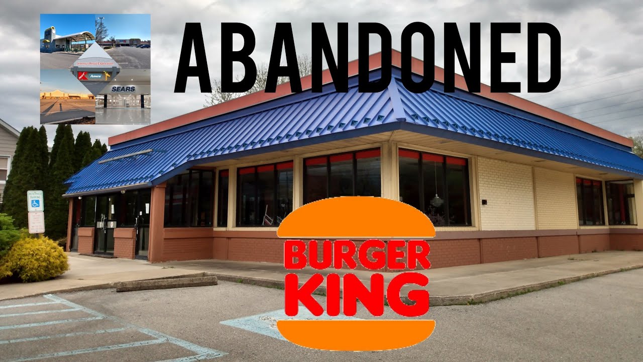 Abandoned Burger King - Thorndale, PA