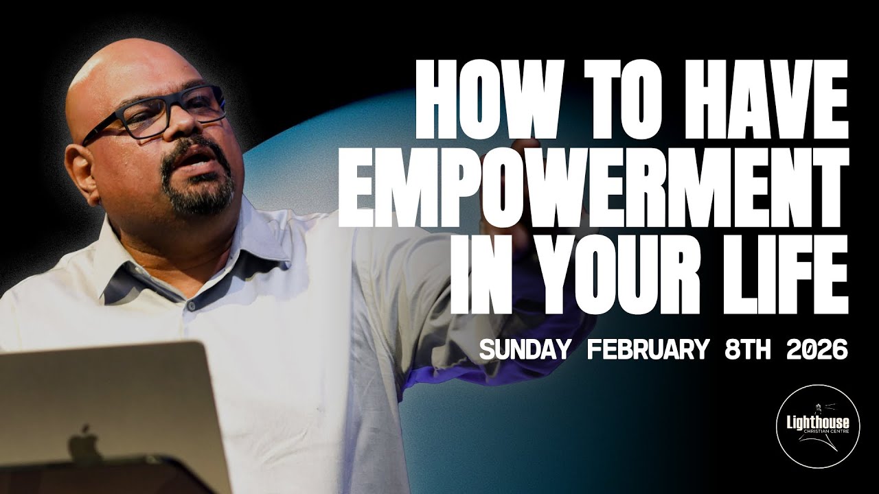 How to have Empowerment in your Life | Pastor Abhishek Masih | Lighthouse Online