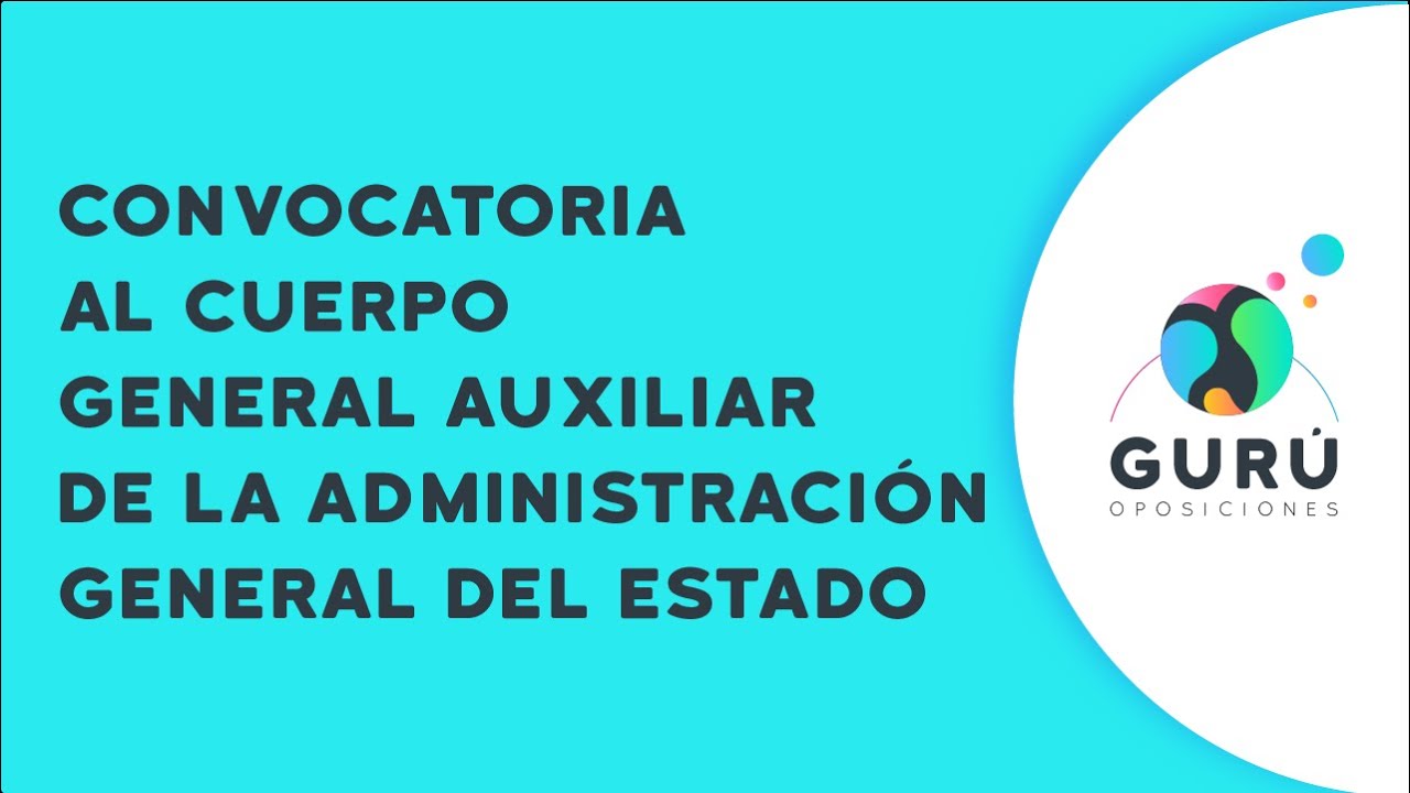 Gurú Oposiciones | Novedades en la convocatoria de Auxiliar Administrativo del Estado