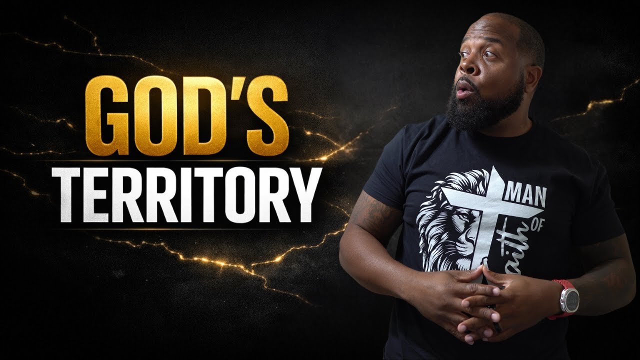You Are God’s Territory | How the Kingdom Advances Through Your Presence