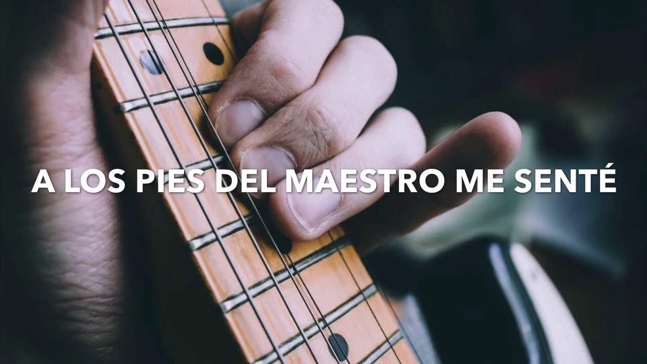 A los pies del Maestro me senté