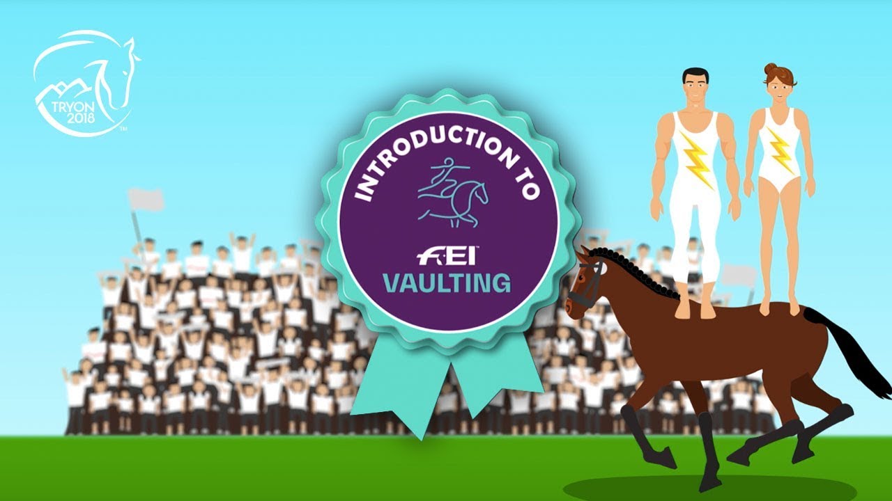 The rules of Vaulting |&nbsp;FEI World Equestrian Games&trade; Tryon 2018