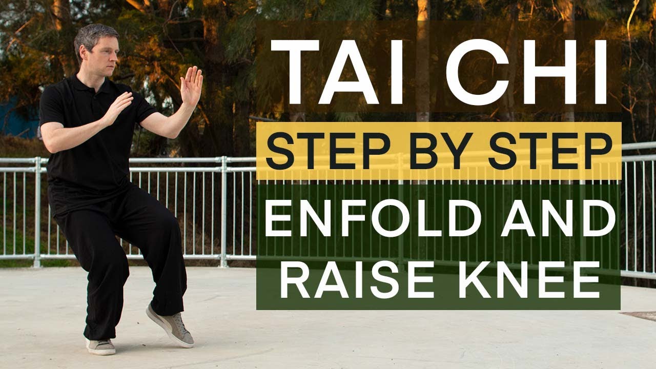 Tai Chi Form #09 - Enfold and Raise Knee - Old Frame First Routine