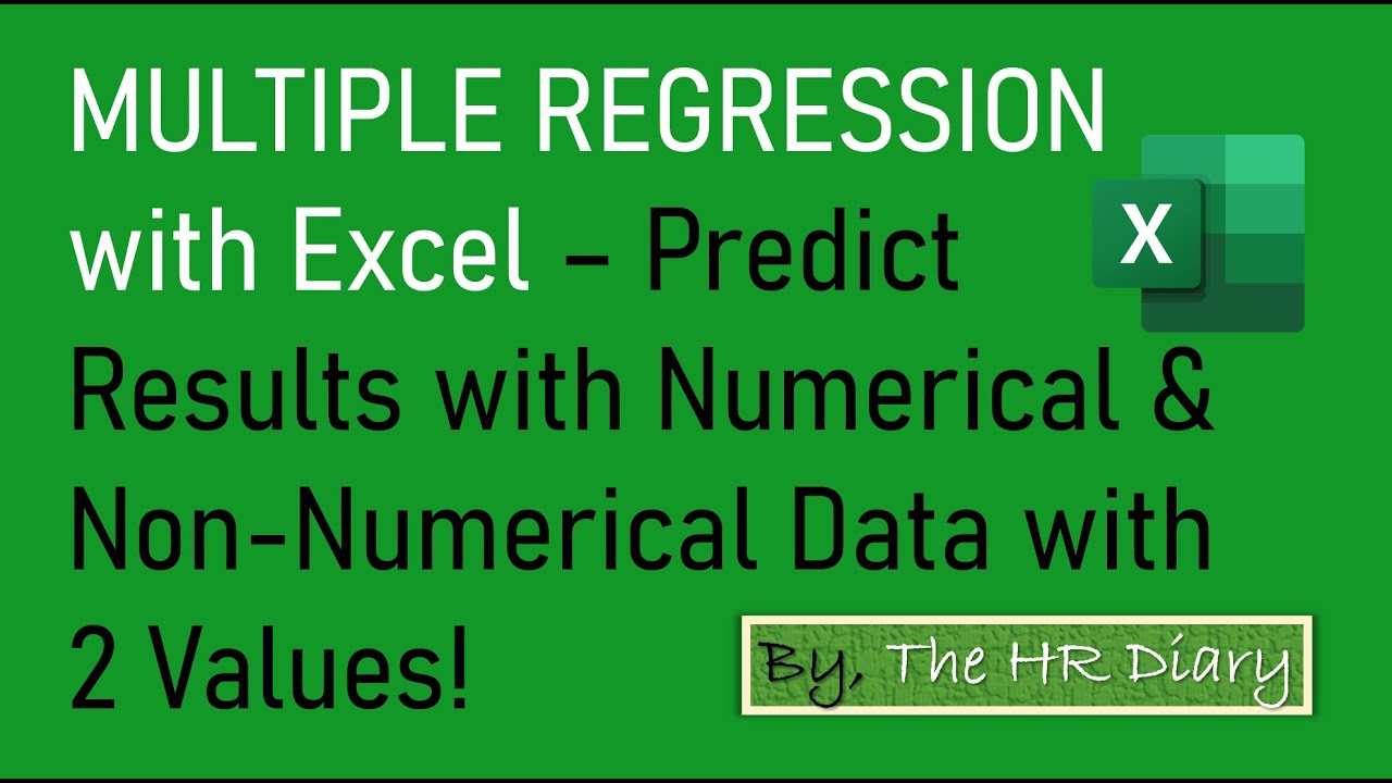 Multiple Regression in Excel   Predict Results with Numerical & Non Numerical Data with 2 Values!