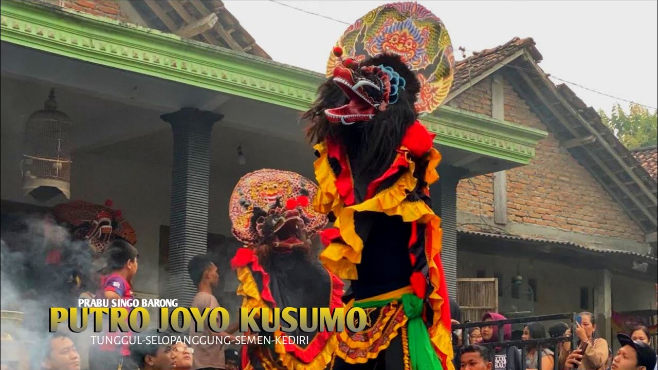 RAMPOKAN SINGO BARONG PUTRO JOYO KUSUMO LIVE TUNGGUL SELOPANGGUNG SEMEN KEDIRI | L-SHA PRO AUDIO
