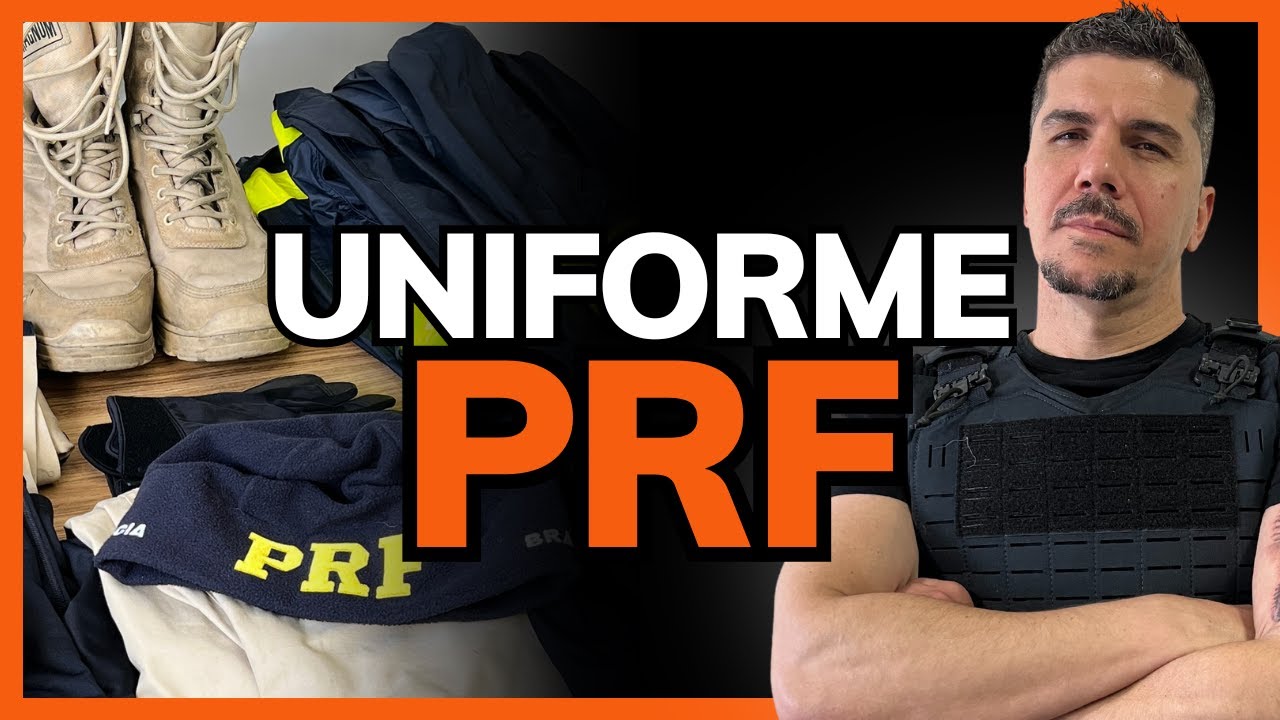 UNIFORME PRF: O QUE EU RECEBO QUANDO ENTRO NA PRF!