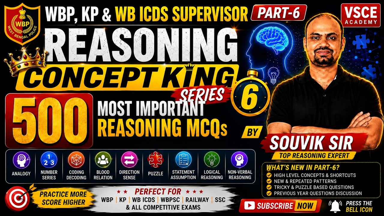 Reasoning Concept King Series | WBP, KP & WB ICDS Supervisor | 500 Benchmark MCQs | Souvik Sir