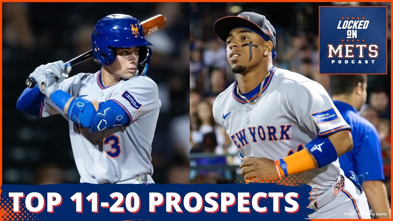 PROSPECT RANKINGS: Who Are the BEST Mets Outside the Top 10?! | Suero and Morabito HEADLINE 11-20