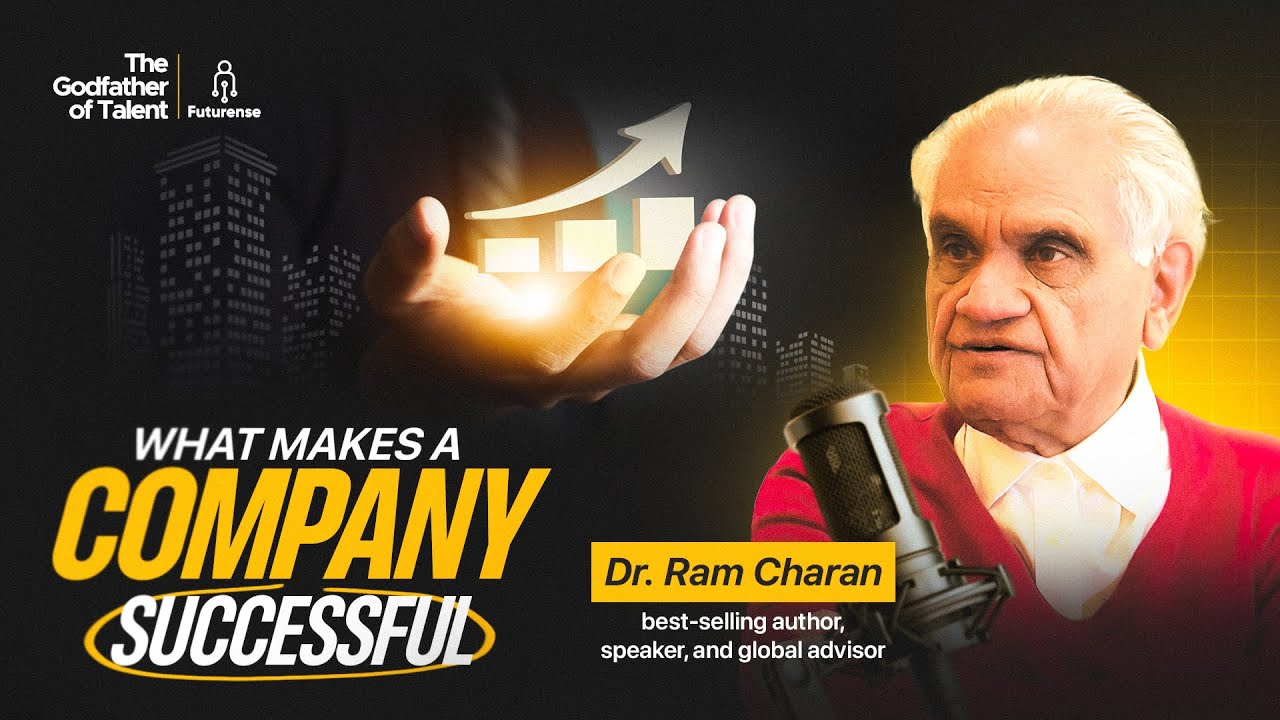 Talent First ft Dr Ram Charan (Author - Leading Through Recession) & Raghav Gupta