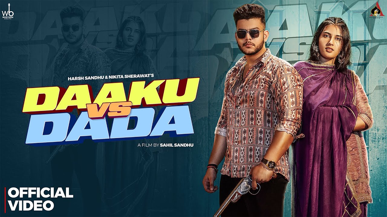 Daaku vs Dada (Official Video) | Mohit Sharma Haryanvi & Harsh Sandhu | New Haryanvi Song 2024