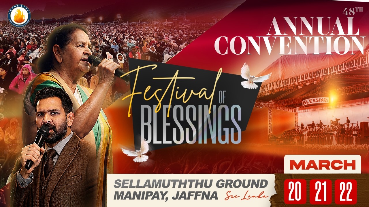 48th ANNUAL CONVENTION of JESUS LIVES INTERNATIONAL MINISTRIES at MANIPAY, JAFFNA DAY 1