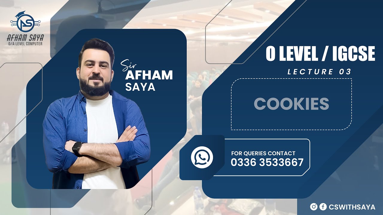 LECTURE # 3 | INTERNET & its Uses | OLEVEL | IGCSE | CHAPTER # 5 | COOKIES | 2210, 0478