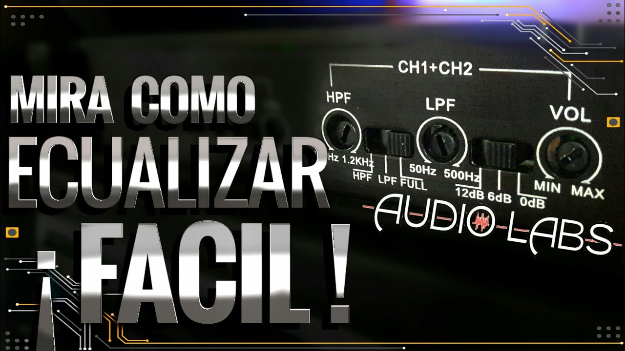 Como Ecualizar Amplificador 4c para Medios 2019 😎🔊