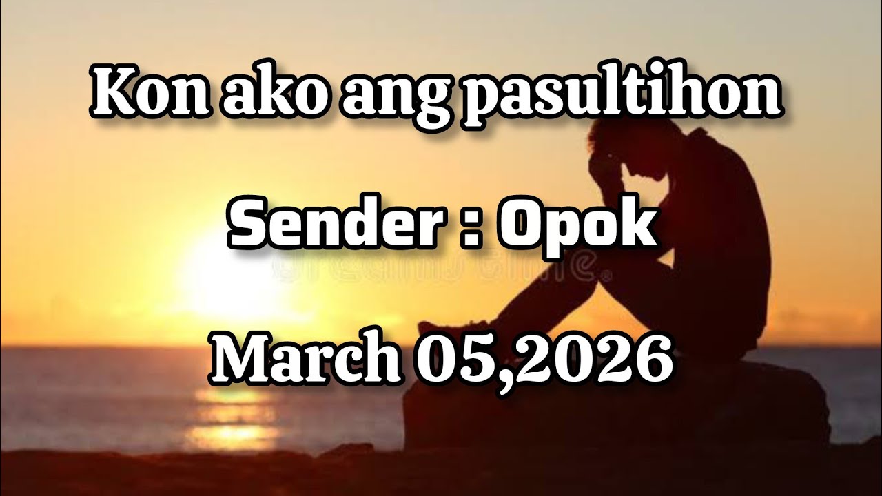 Handumanan sa usa ka awit sender Opok - March 05 2026