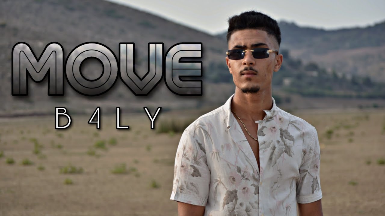B4LY - MOVE (Clip Officiel)
