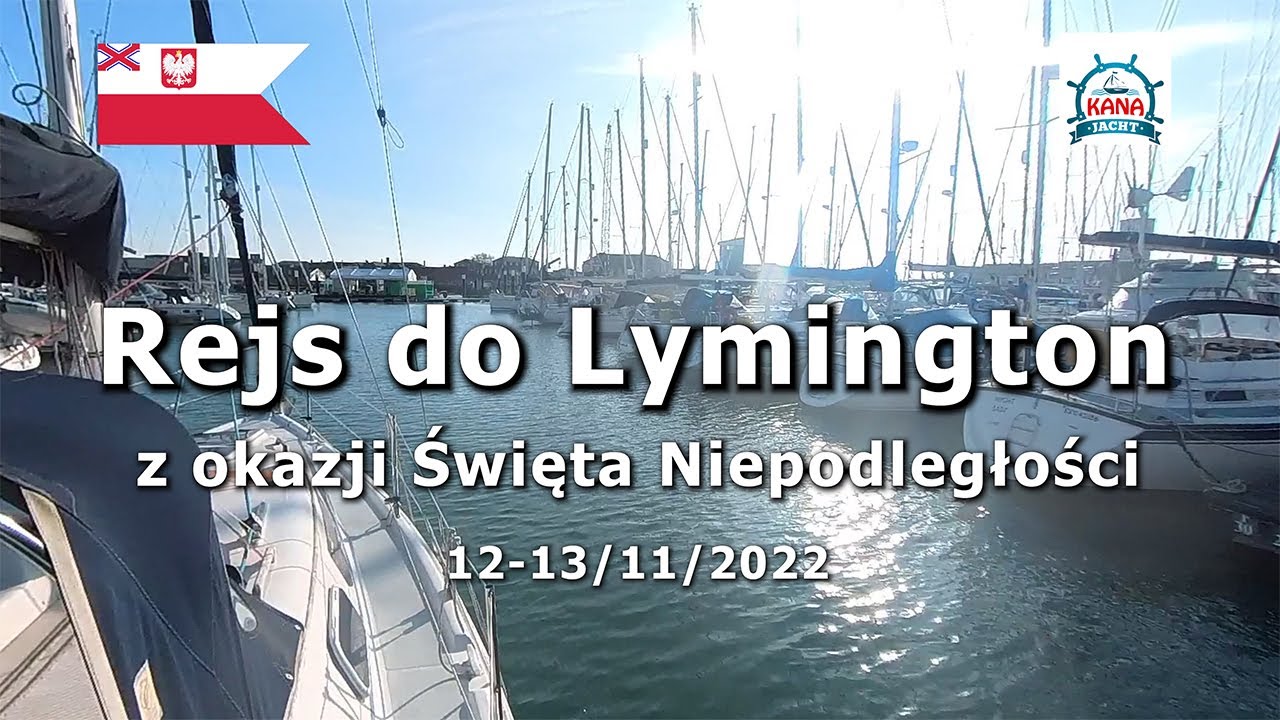 Rejs do Lymington z okazji Narodowego Święta Niepodległości na SY Sopot.